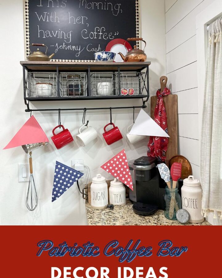 red mugs, white mugs, hanging from a wire rack, jar with coffee, red, white and blue garland with triangles, kerig machine. The words "Patriotic Coffee Bar Decor Ideas. Beauty Within Home" written at the bottom of the image.